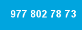977 802 78 73